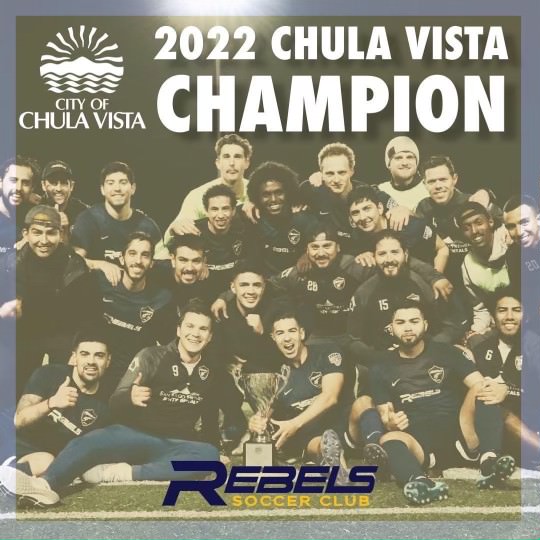 Rebels SC adult team 2022 Chula Vista Champion